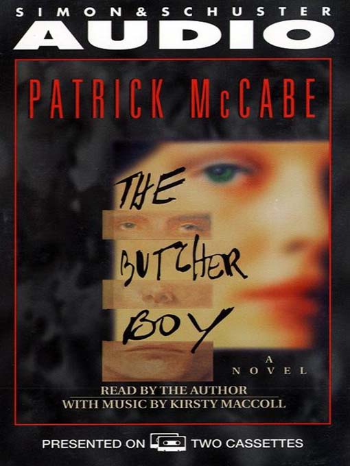 Title details for The Butcher Boy by Patrick Mccabe - Available